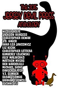 The 2015 Jersey Devil Press Anthology (Paperback)