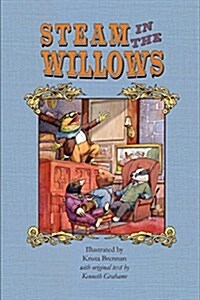 Steam in the Willows: Standard Colour Edition (Paperback)
