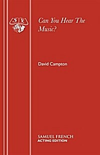 Can You Hear the Music? (Paperback)