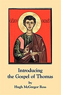 Introducing the Gospel of Thomas (Paperback)