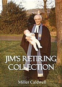 Jims Retiring Collection (Paperback)