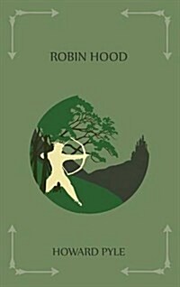 The Merry Adventures of Robin Hood (Hardcover)