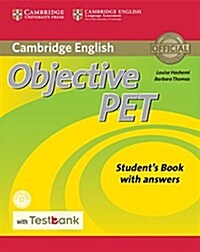 [중고] Objective PET Student‘s Book with Answers with CD-ROM with Testbank (Package, 2 Revised edition)