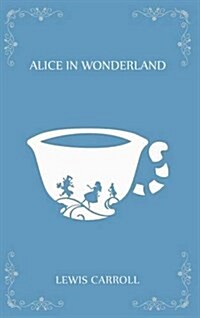 Alices Adventures in Wonderland (Hardcover)