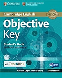 Objective Key Students Book without Answers with CD-ROM with Testbank (Package, 2 Revised edition)