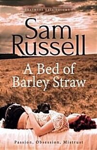 A Bed of Barley Straw (Paperback)