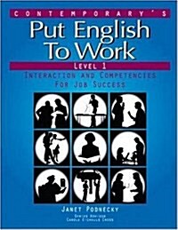Put English to Work Level 1 Student Book (Paperback)