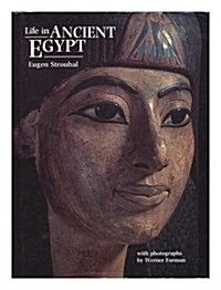 Life in Ancient Egypt (Hardcover)