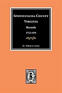 Spotsylvania County, Virginia Records. (Paperback)