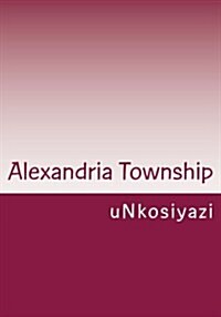 Alexandria Township (Paperback)