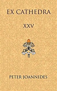 Ex Cathedra XXV (Paperback)