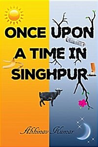 Once Upon a Time in Singhpur (Paperback)