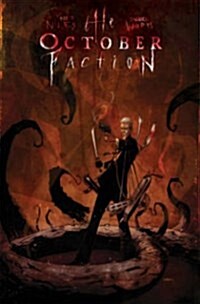 The October Faction, Vol. 2 (Paperback)