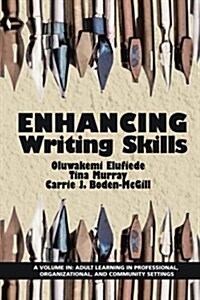 Enhancing Writing Skills (Paperback)