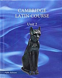 North American Cambridge Latin Course Unit 2 Students Books (Hardback) with 1 Year Elevate Access 5th Edition (Hardcover, 5)