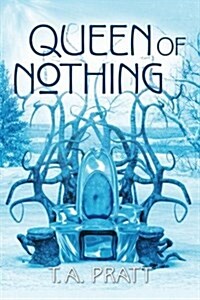 Queen of Nothing (Paperback)