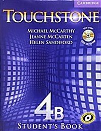 Touchstone Blended Premium Online Level 4 Students Book B with Audio CD/CD-ROM, Online Course B and Online Workbook B (Hardcover)