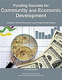 Funding Sources for Community and Economic Development (Paperback, 15)