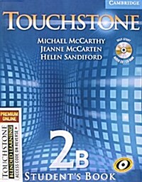 Touchstone Blended Premium Online Level 2 Students Book B with Audio CD/CD-ROM, Online Course B and Online Workbook B (Hardcover)