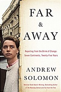 Far & Away: Essays from the Brink of Change (Paperback)