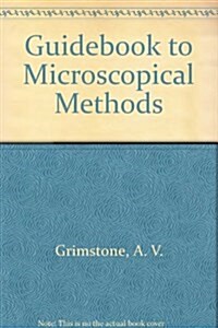 Guidebook to Microscopical Methods (Hardcover)