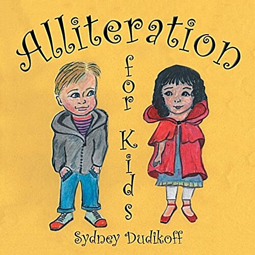 Alliteration for Kids (Paperback)