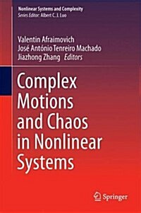 Complex Motions and Chaos in Nonlinear Systems (Hardcover, 2016)