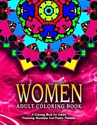 WOMEN ADULT COLORING BOOKS - Vol.16: adult coloring books best sellers for women (Paperback)