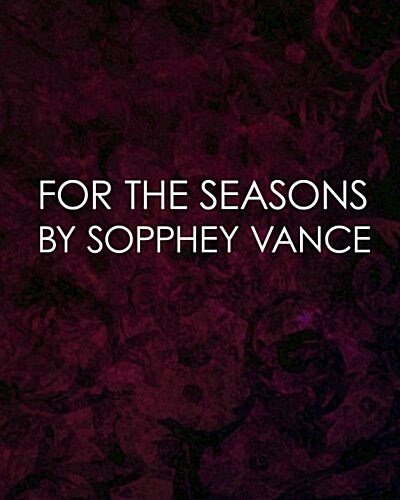 For the Seasons (Paperback)