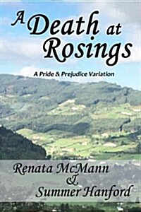 A Death at Rosings: A Pride and Prejudice Variation (Paperback)