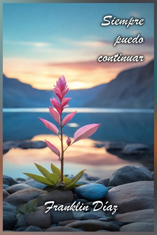 Siempre Puedo Continuar (Paperback)