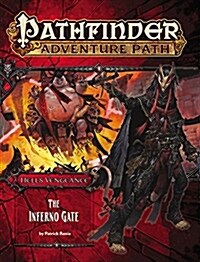 Pathfinder Adventure Path: Hells Vengeance Part 3 - The Inferno Gate (Paperback)