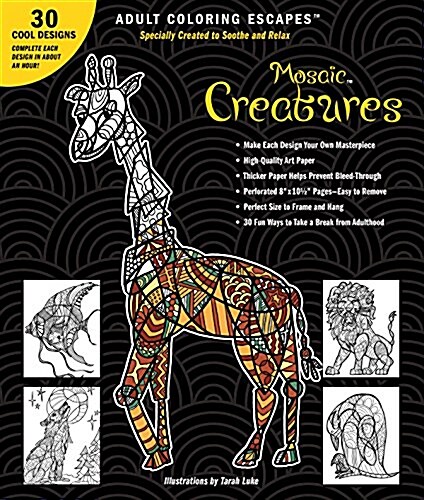 Adult Coloring Escapes - Mosaic Creatures (Paperback)