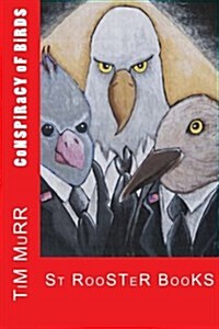 Conspiracy of Birds (Paperback)