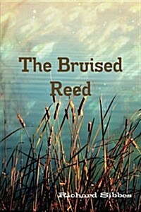 The Bruised Reed (Paperback)
