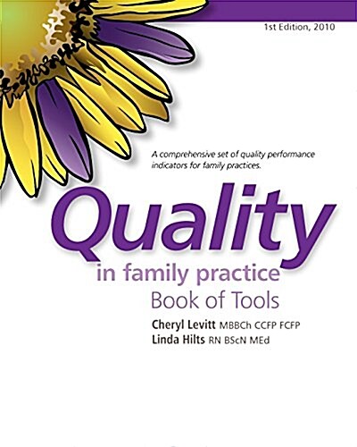 Quality in Family Practice Book of Tools (Paperback)