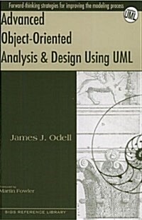 Advanced Object-Oriented Analysis and Design Using UML (Hardcover)