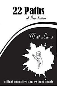 22 Paths of Inperfection (Paperback)