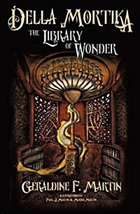 Della Mortika 2: The Library of Wonder (Paperback)