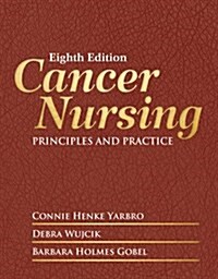 [중고] Cancer Nursing: Principles and Practice (Hardcover, 8)