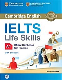 IELTS Life Skills Official Cambridge Test Practice A1 Students Book with Answers and Audio (Package)