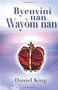 Byenvini Nan Way? Nan: Ou Kapab Sove (Paperback)