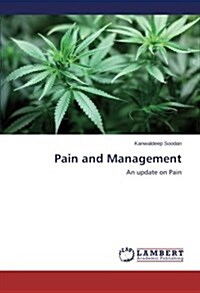Pain and Management (Paperback)