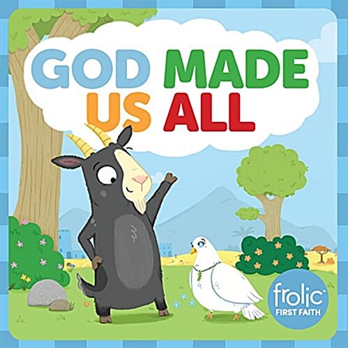 God Made Us All: A Book about Big and Little (Hardcover)