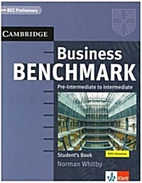 Business Benchmark Pre-Intermediate to Intermediate Students Book (Bec Preliminary Edition) Klett Edition (Paperback)