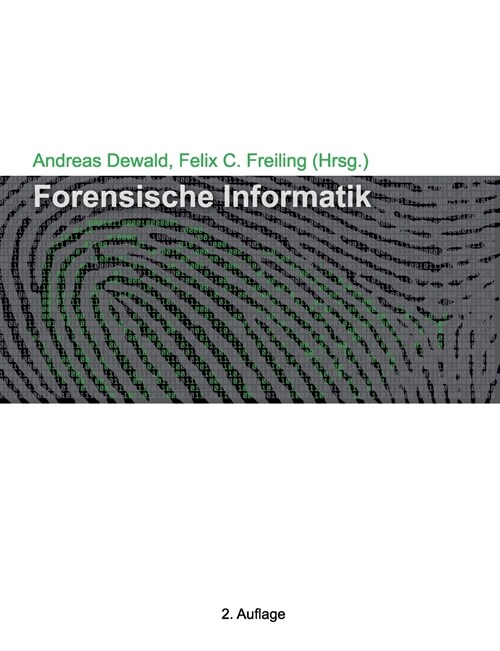 Forensische Informatik (Paperback)