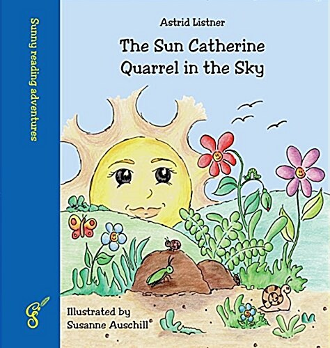 The Sun Catherine - Quarrel in the Sky (Hardcover)