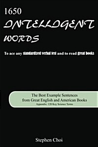 1650 Intelligent Words: The Best Example Sentences from Great English and American Books (Paperback)