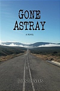 Gone Astray (Paperback)