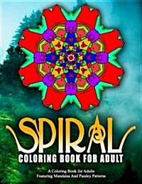 SPIRAL COLORING BOOKS FOR ADULTS - Vol.18: women coloring books for adults (Paperback)